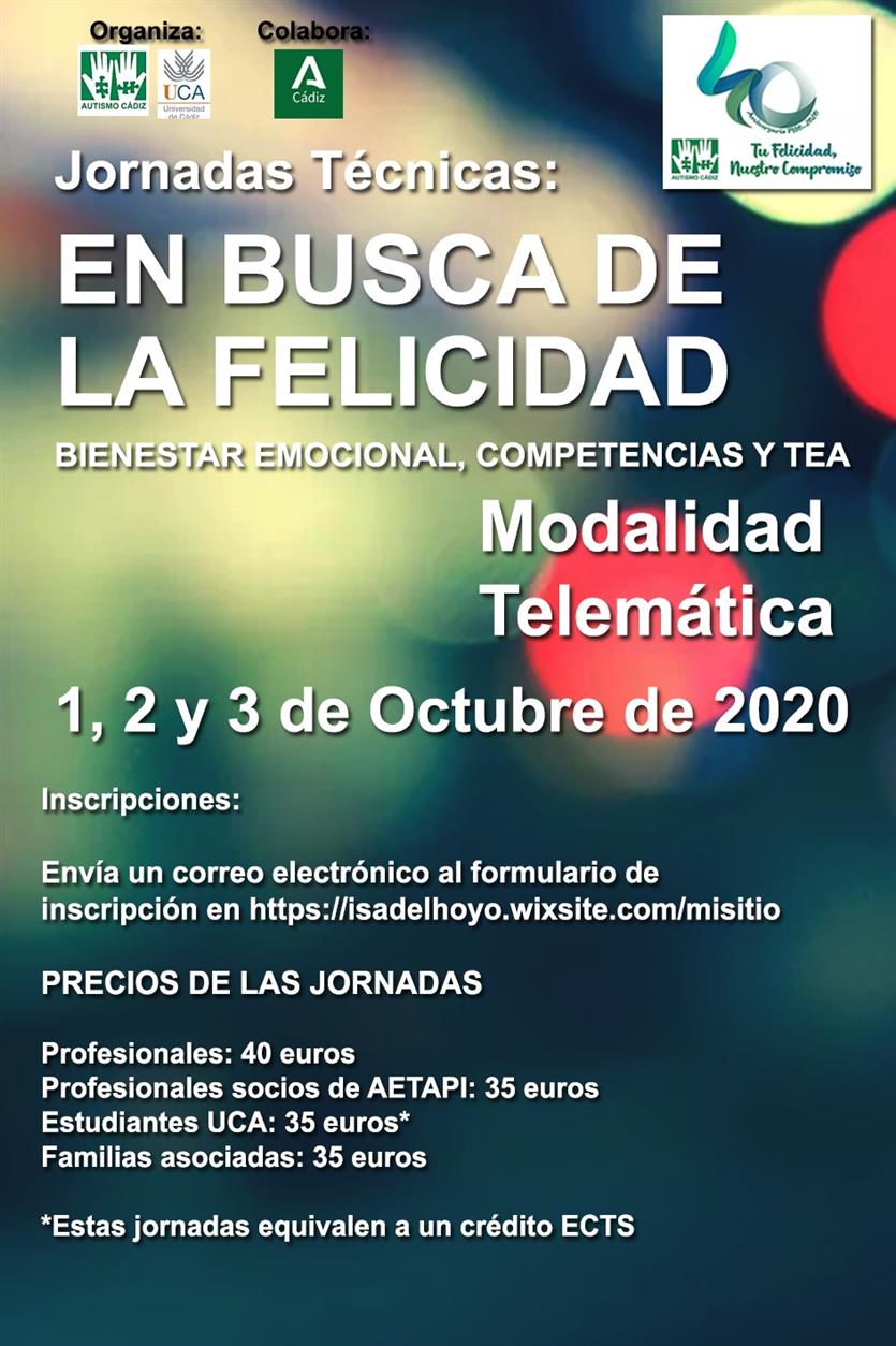 Jornadas Técnicas Autismo Cádiz “En busca de la Felicidad. Bienestar emocional, competencias y TEA”